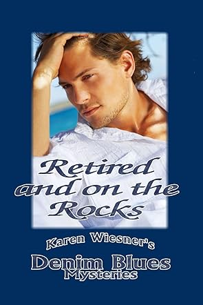 Retired And On The Rocks