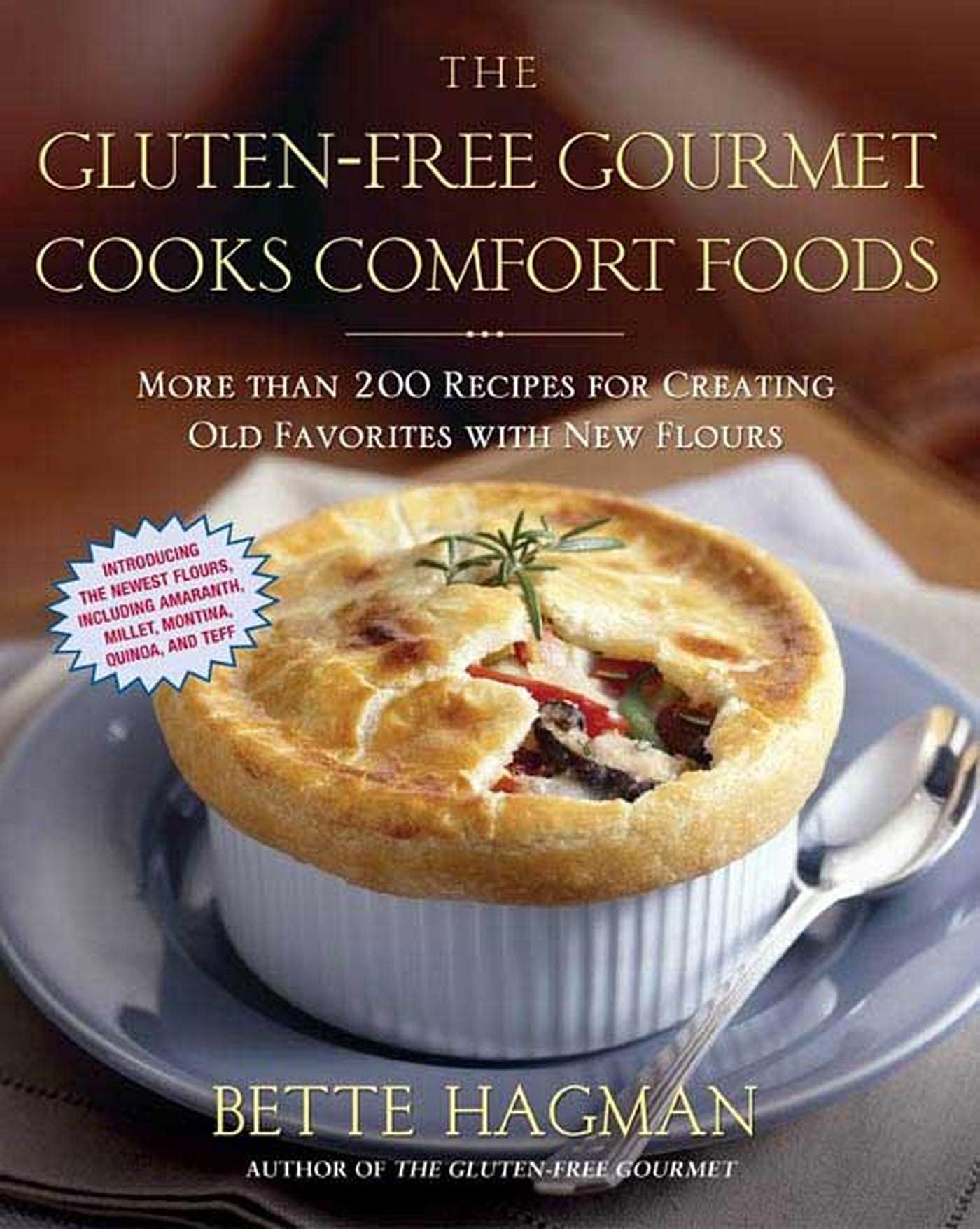 The Gluten-Free Gourmet Cooks Comfort Foods