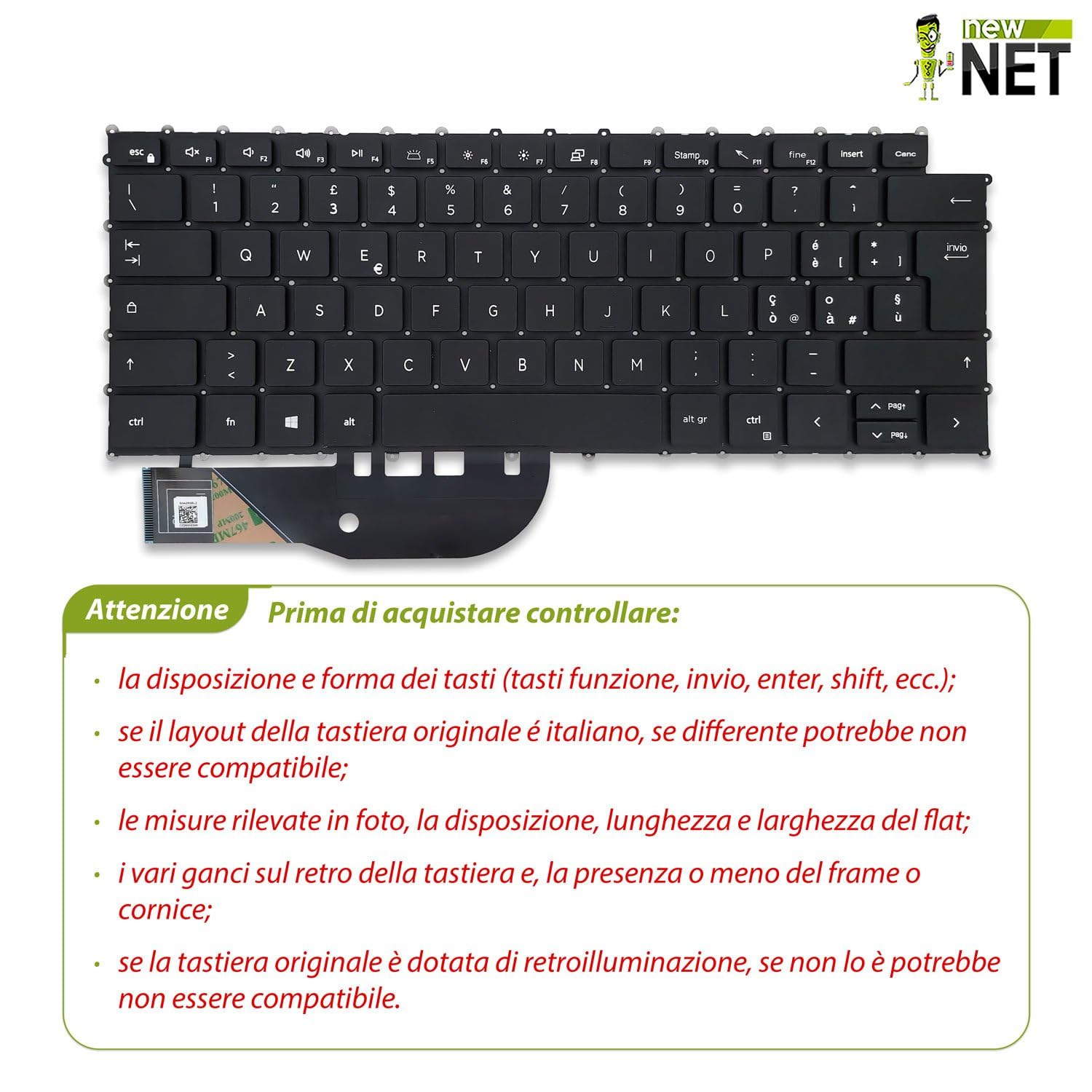 new net - Tastiera compatibile con Dell XPS 15 (9500), 15 (9510), 15 (9520), 15 (9530), 17 (9700), 17 (9710), 17 (9720) [Senza frame - colore tasti Nero - Retroilluminata - Layout ITA]