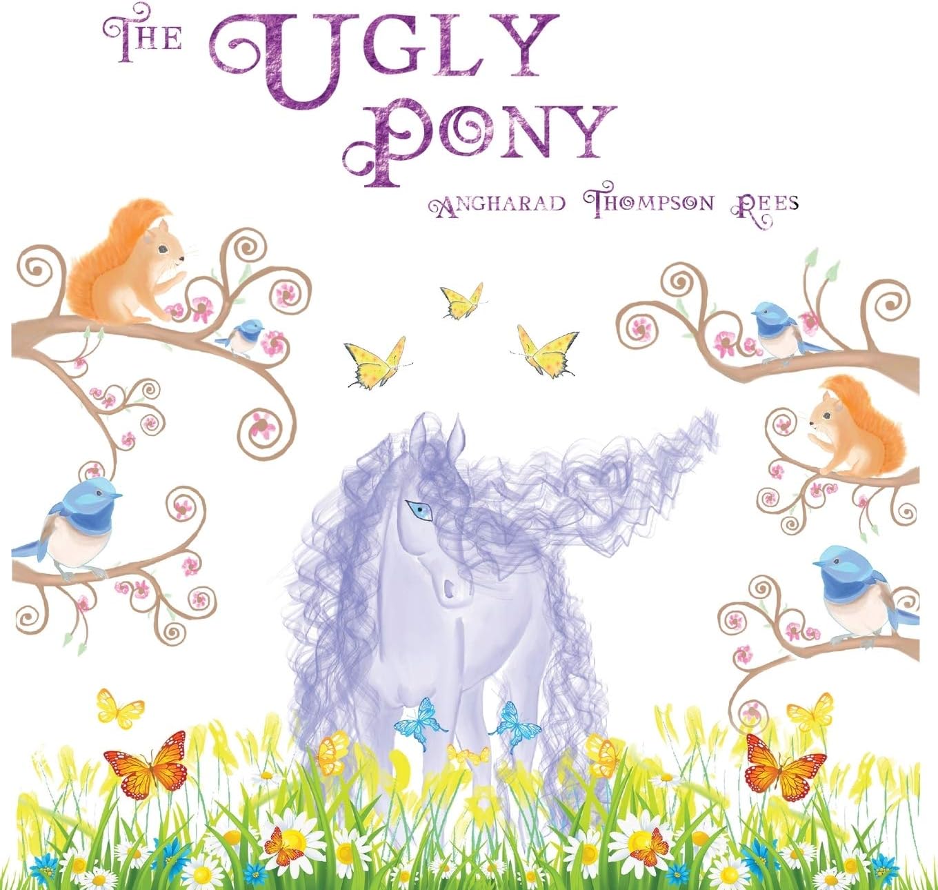 The Ugly Pony: A Heart Warming Ugly Duckling Retelling