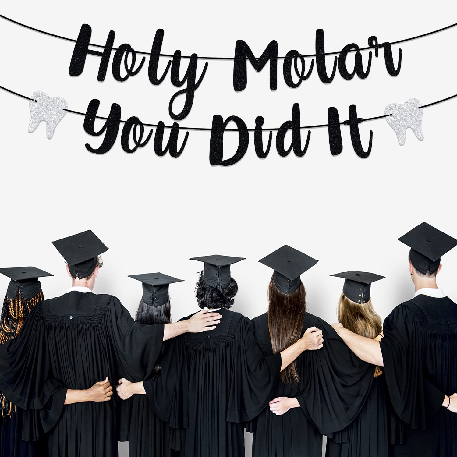Black Glitter Holy Molar You Did It Banner, Future Dentist 