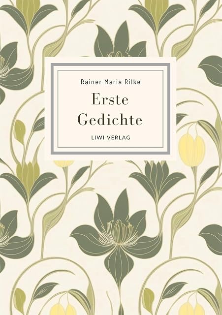 Portada de Rainer Maria Rilke: Erste Gedichte. Vollständige Neuausgabe