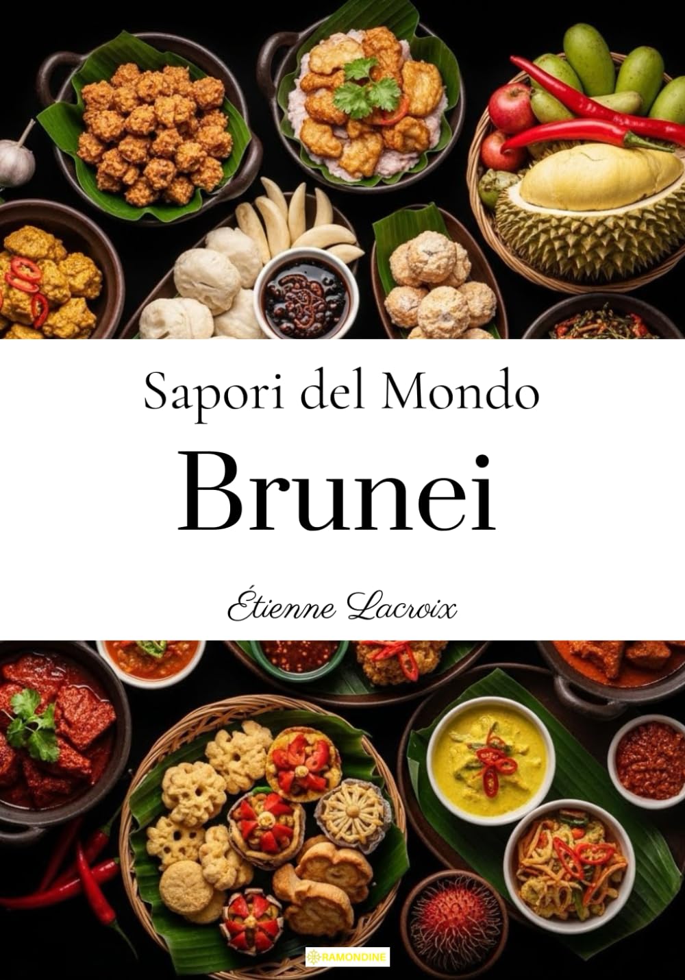 Sapori del Mondo: Brunei