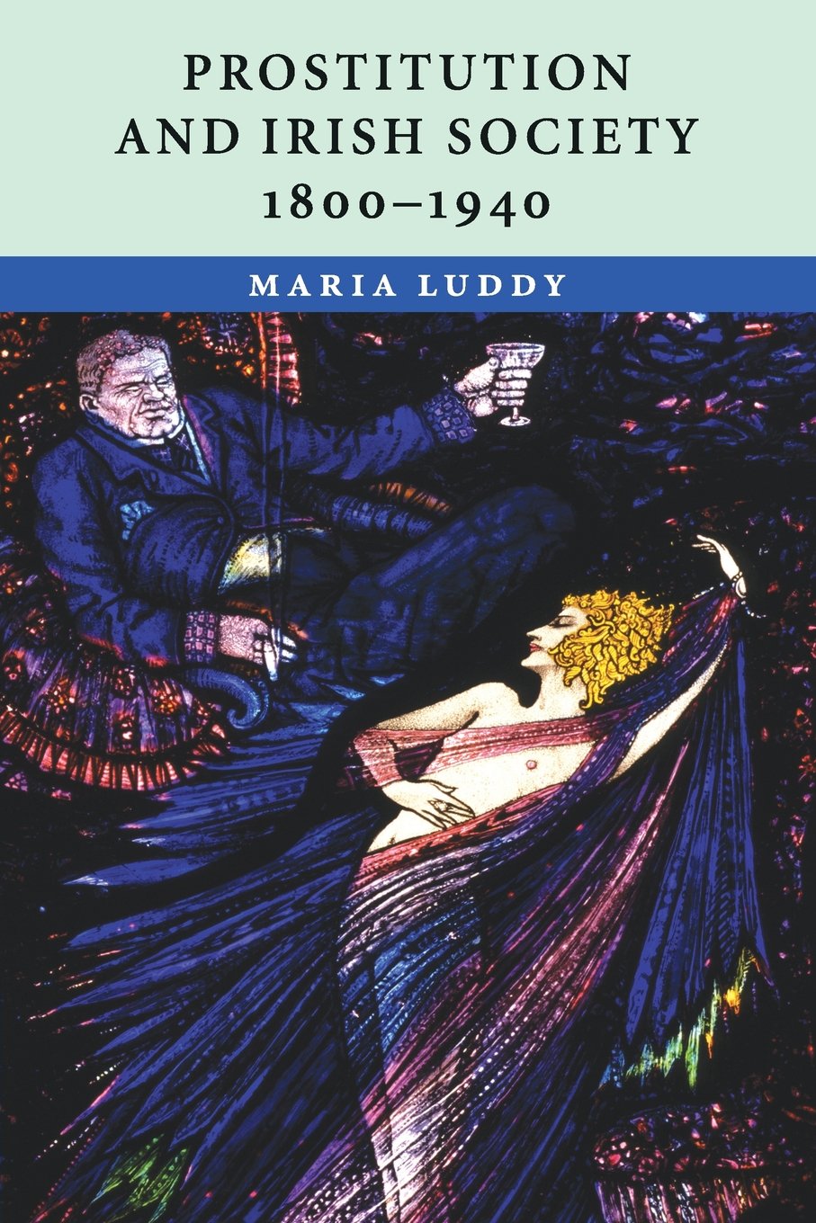 Prostitution and Irish Society, 1800–1940