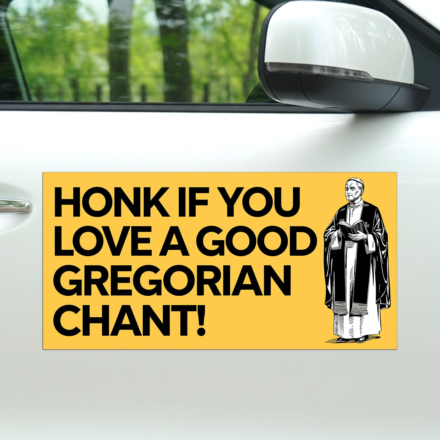 Amazon.com: Magnet Honk If You Love A Good Gregorian Chant Car