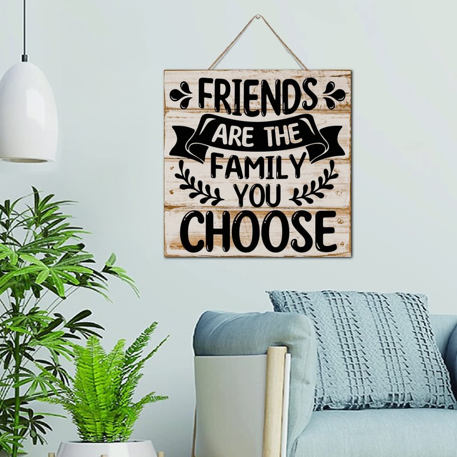 Plaque décorative en bois personnalisée Friends Are The Family You 30,5 x 30,5 cm pour intérieur
