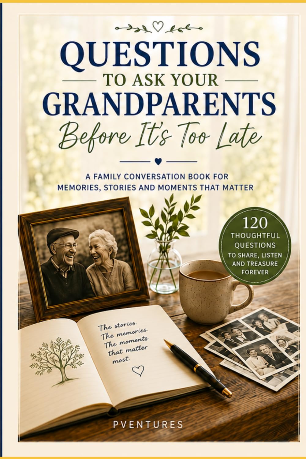 Questions to ask your Grandparents before its too late