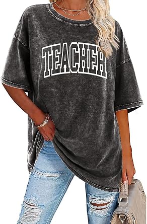 Teacher Shirts for Women Oversized Tshirts Teacher Appreciation Gifts Shirt Letter Printed Short Sleeve Tee Shirts
