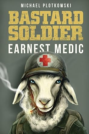 Bastard Soldier, Earnest Medic