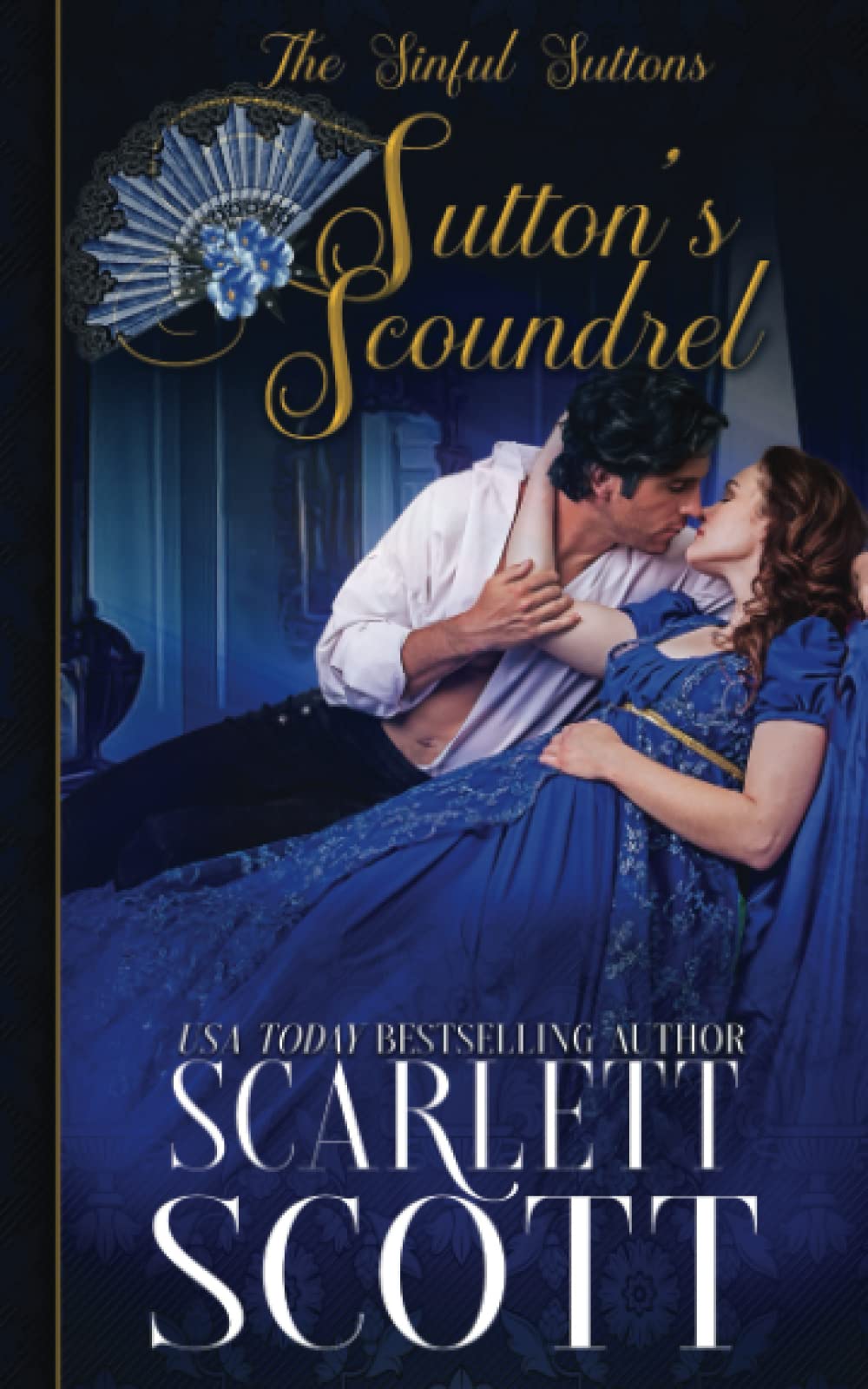 Sutton's Scoundrel: 5 (The Sinful Suttons)