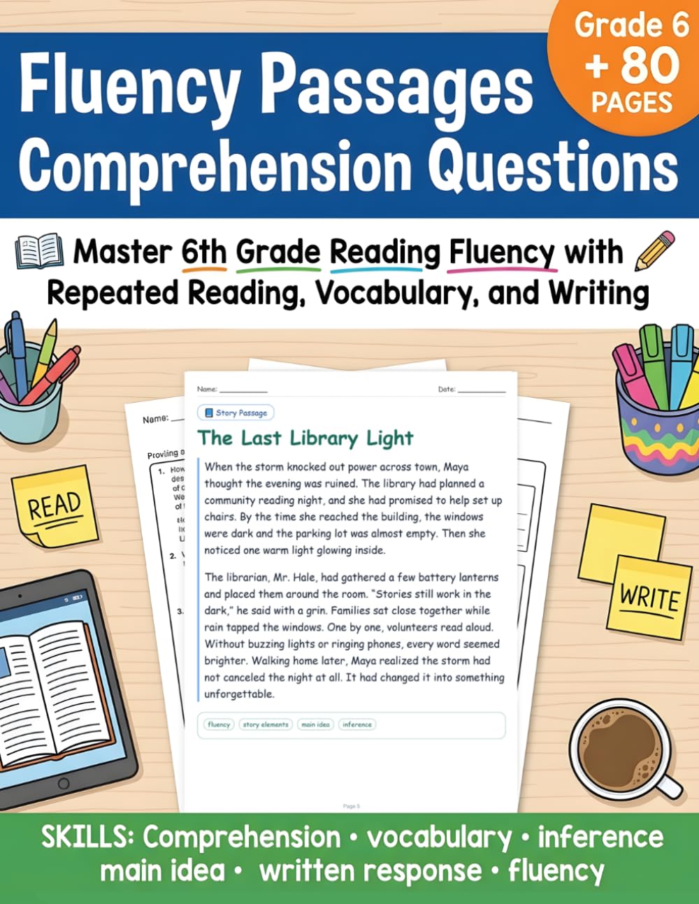 Fluency Passages Grade 6 Comprehension Questions: Build Stronger Reading Skills with 6th Grade Fluency Practice, Fiction and Nonfiction Passages, and ... (Reading Fluency Passages for All Grades)