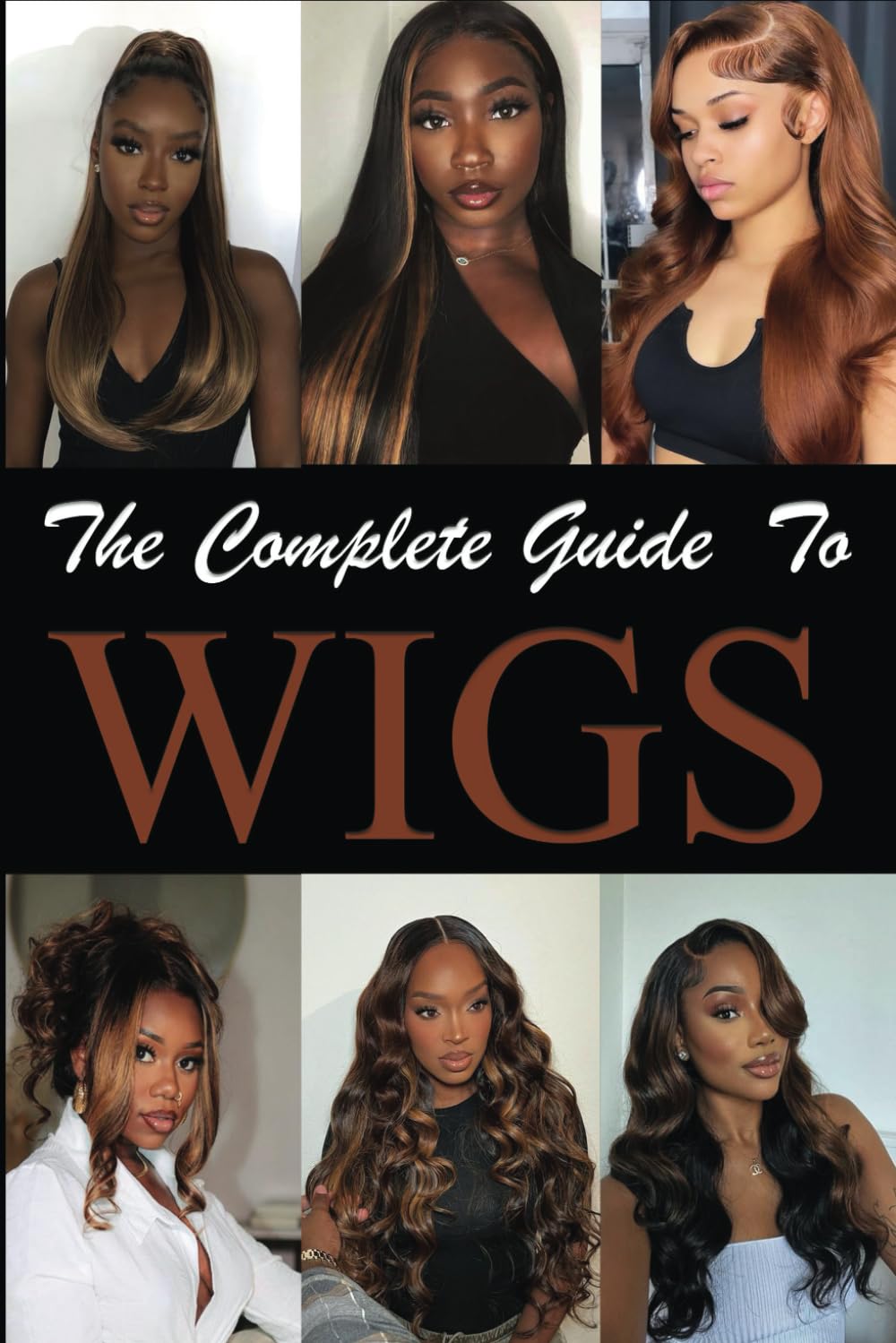 The Complete Guide To Wigs: Everything you need to know