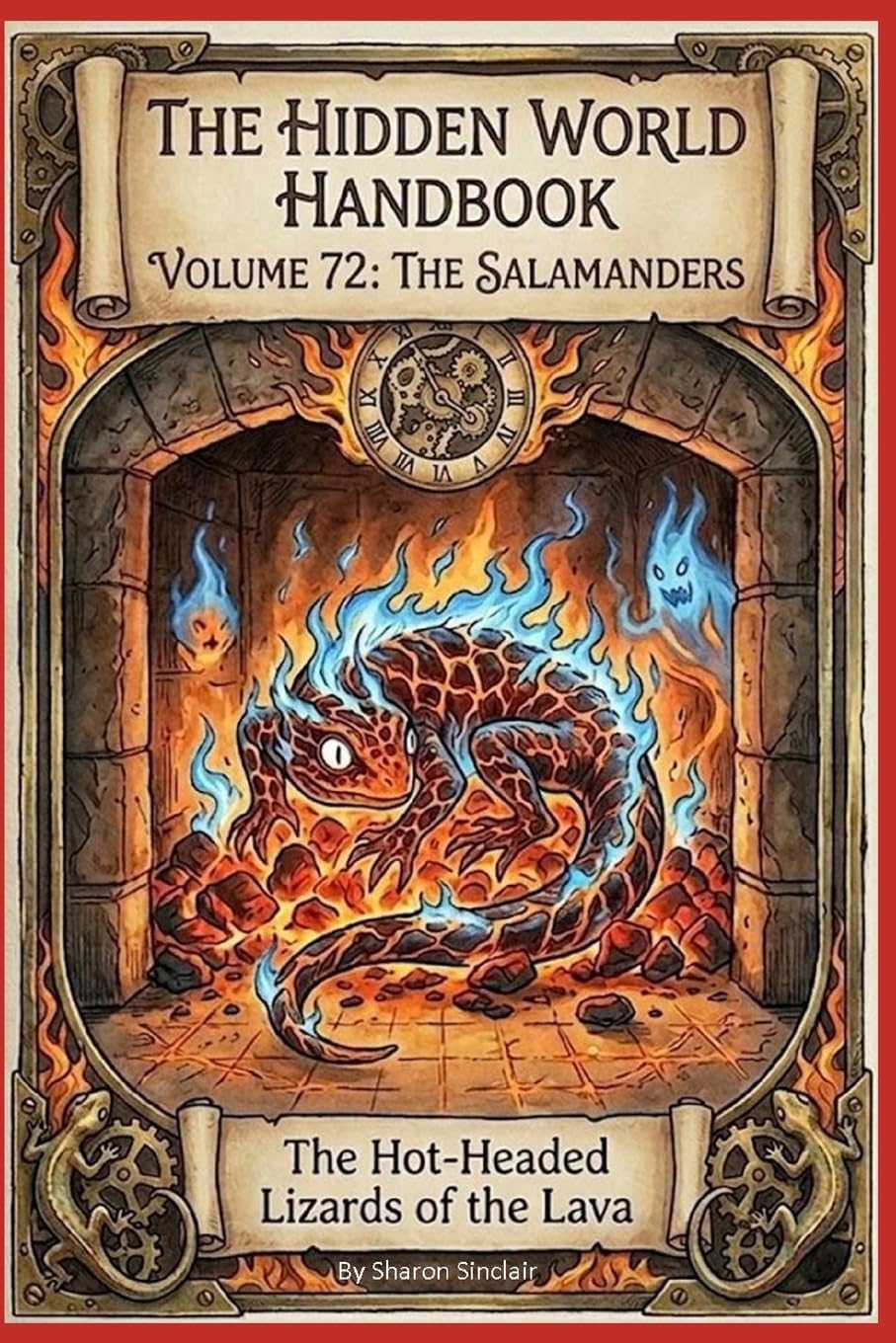 The Salamanders: 72 (The Hidden World Handbook Series)