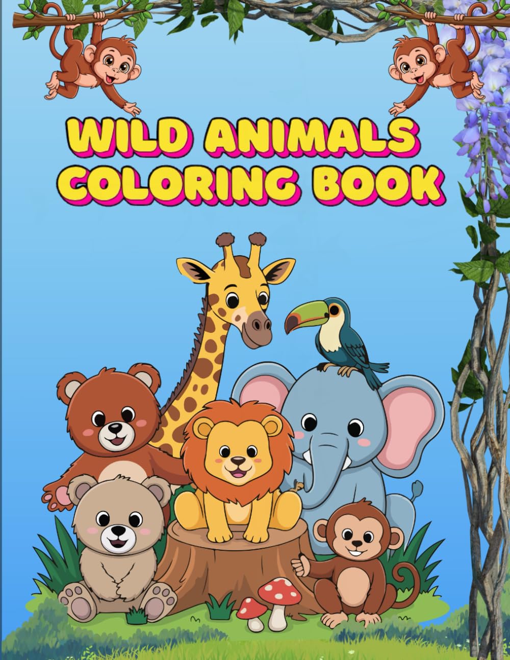 Wild Animals Coloring Book: Fun & Easy Coloring Pages