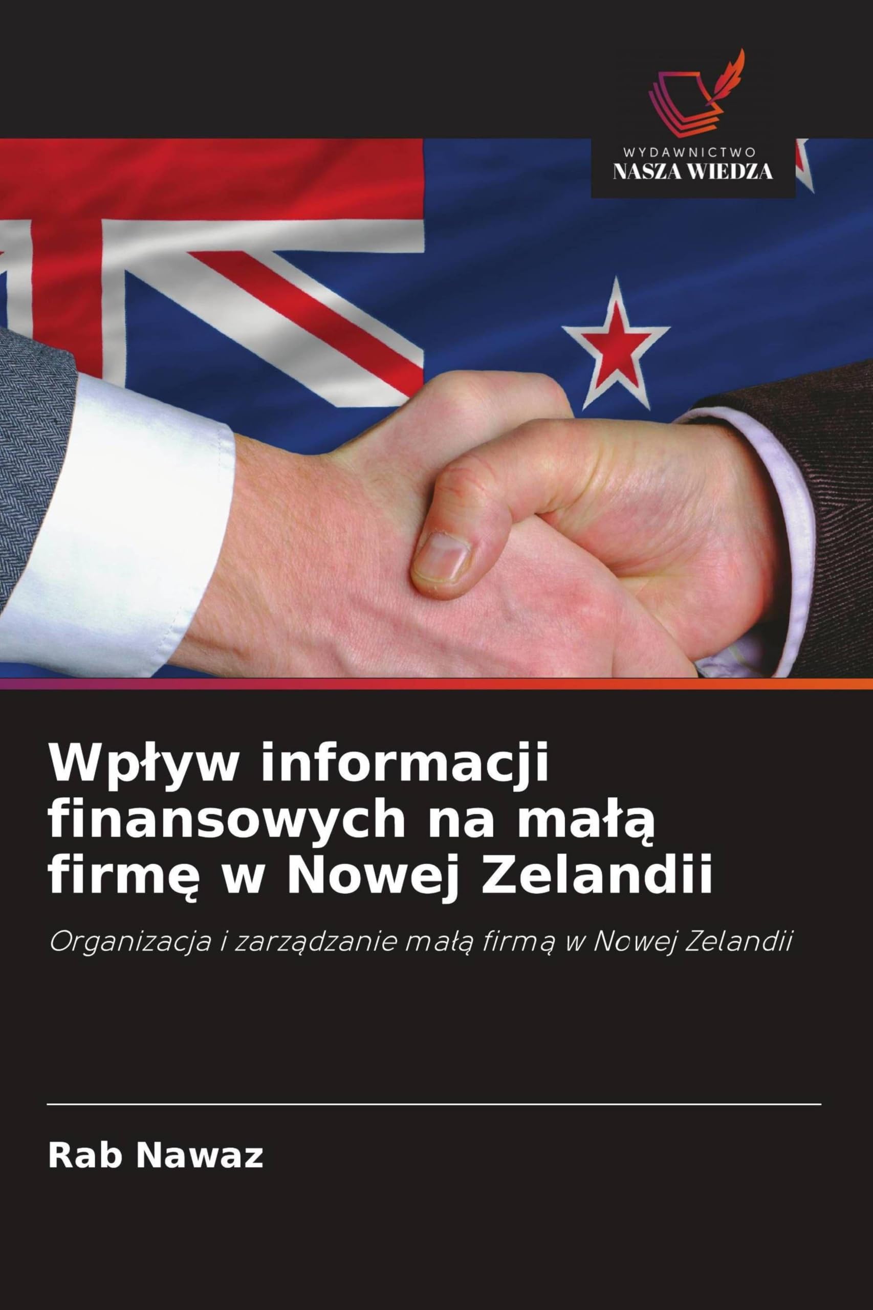 Wp¿yw informacji finansowych na ma¿¿ firm¿ w Nowej Zelandii: Organizacja i zarz¿dzanie ma¿¿ firm¿ w Nowej Zelandii