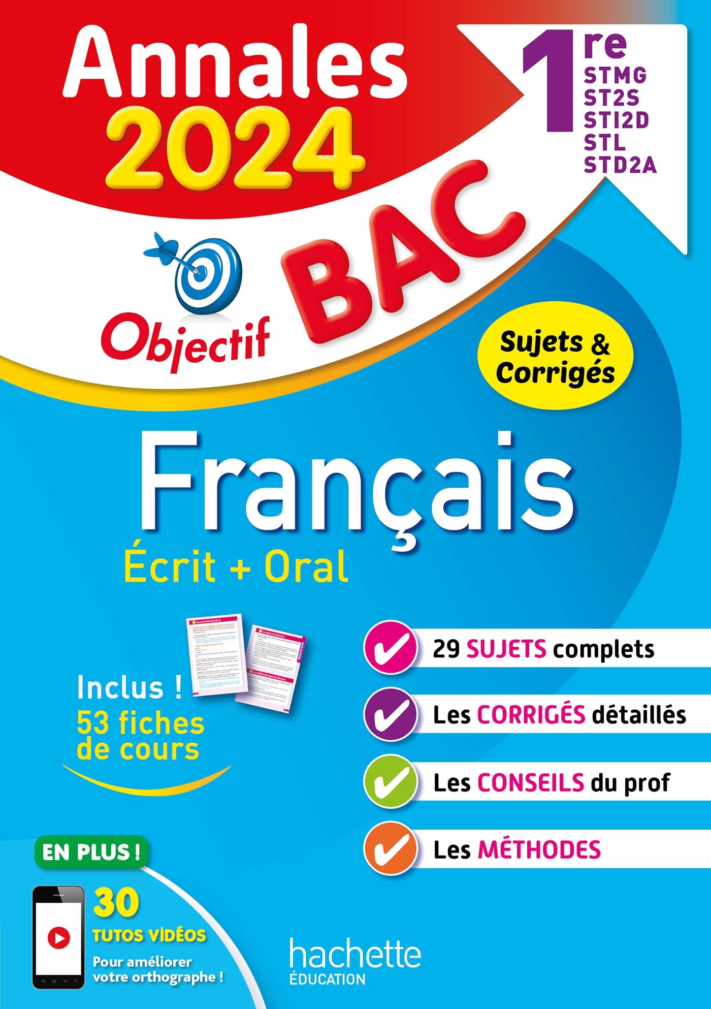 Annales Objectif BAC 2024 - Français 1res STMG - S