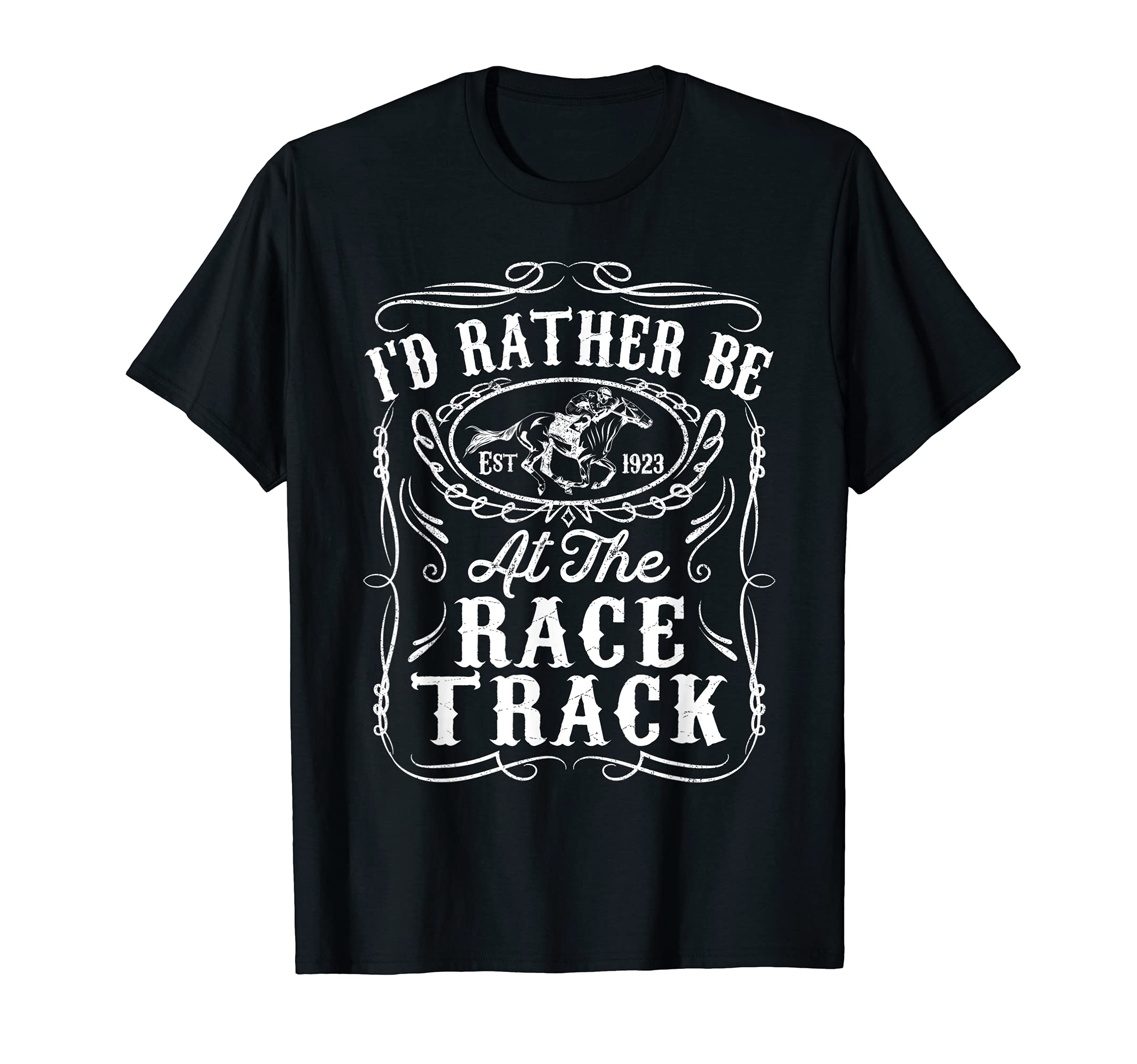 Id Rather Be At The Race Track Funny Horse Racing Derby Gift T-ShirtOEKO-TEX STANDARD 100