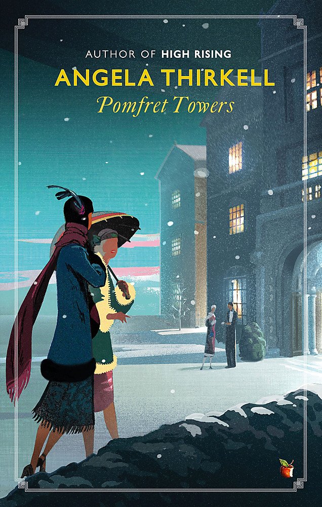 Pomfret Towers: A Virago Modern Classic (VMC) (Virago Modern Classics)