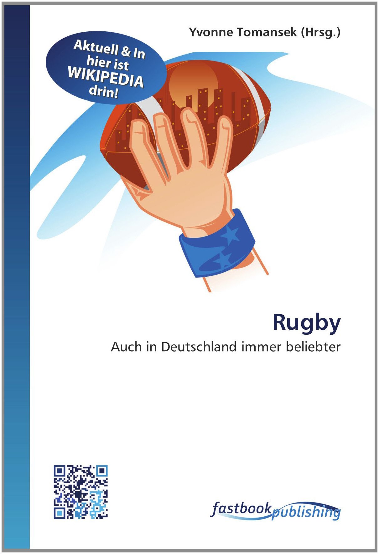 Rugby: Auch in Deutschland immer beliebter