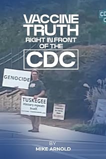 Vaccine Truth: Right In Front Of The CDC