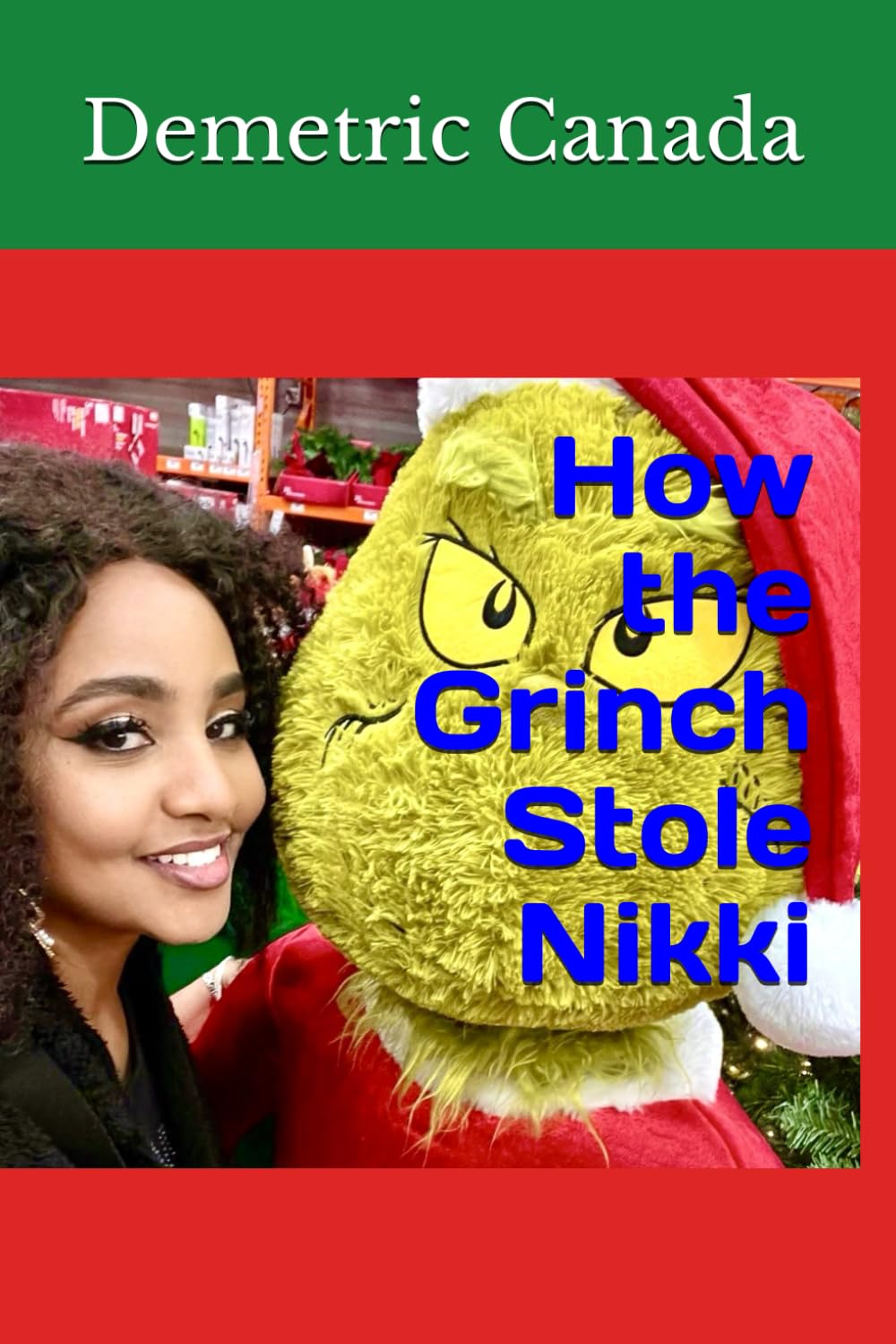 How the Grinch Stole Nikki