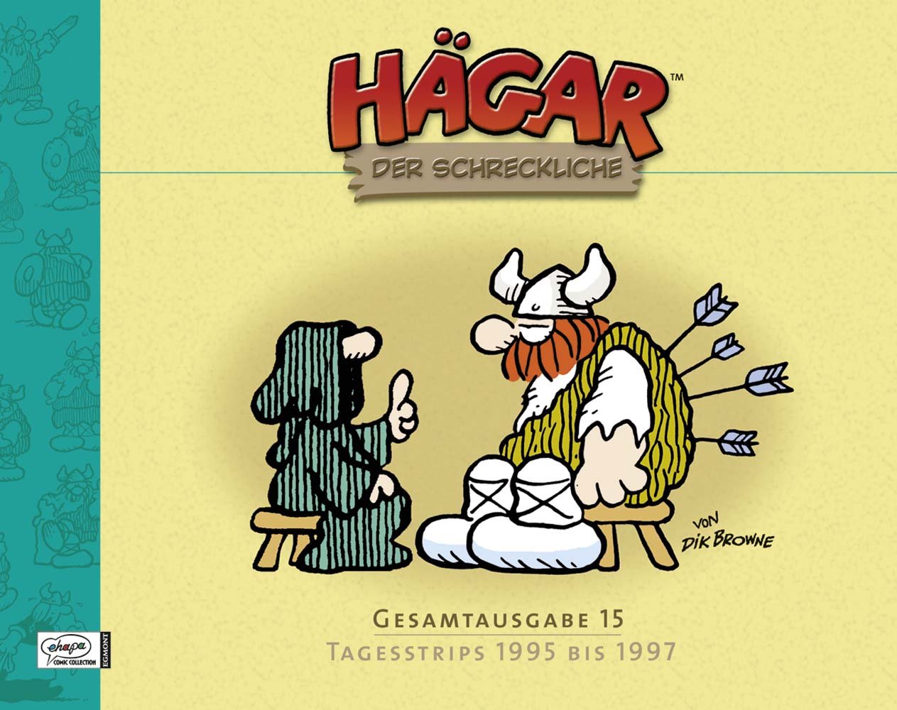 Hägar der Schreckliche Gesamtausgabe 15: Tagesstrips 1995 bis 1997