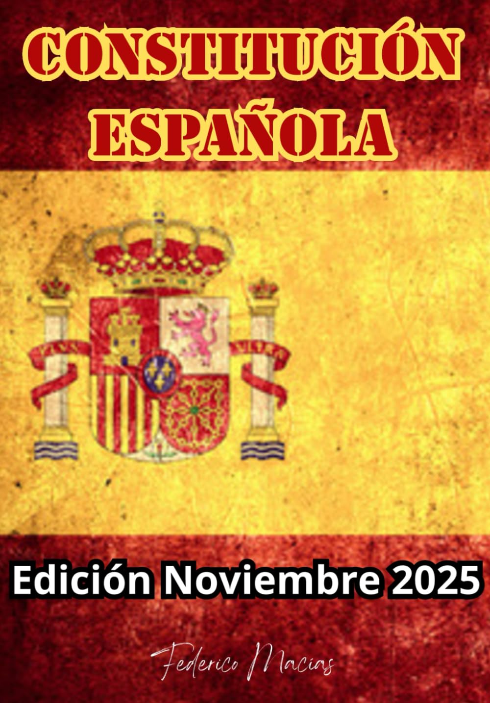 Constitución Española: Edición Actualizada para Opositores