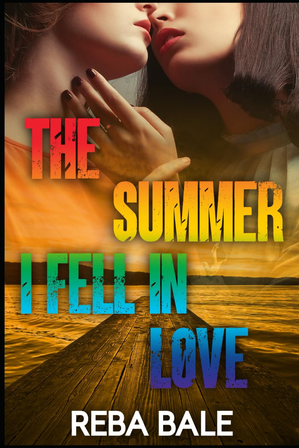 The Summer I Fell in Love: A Friends to Lovers Lesbian Romance (Second Chances Lesbian Romance)