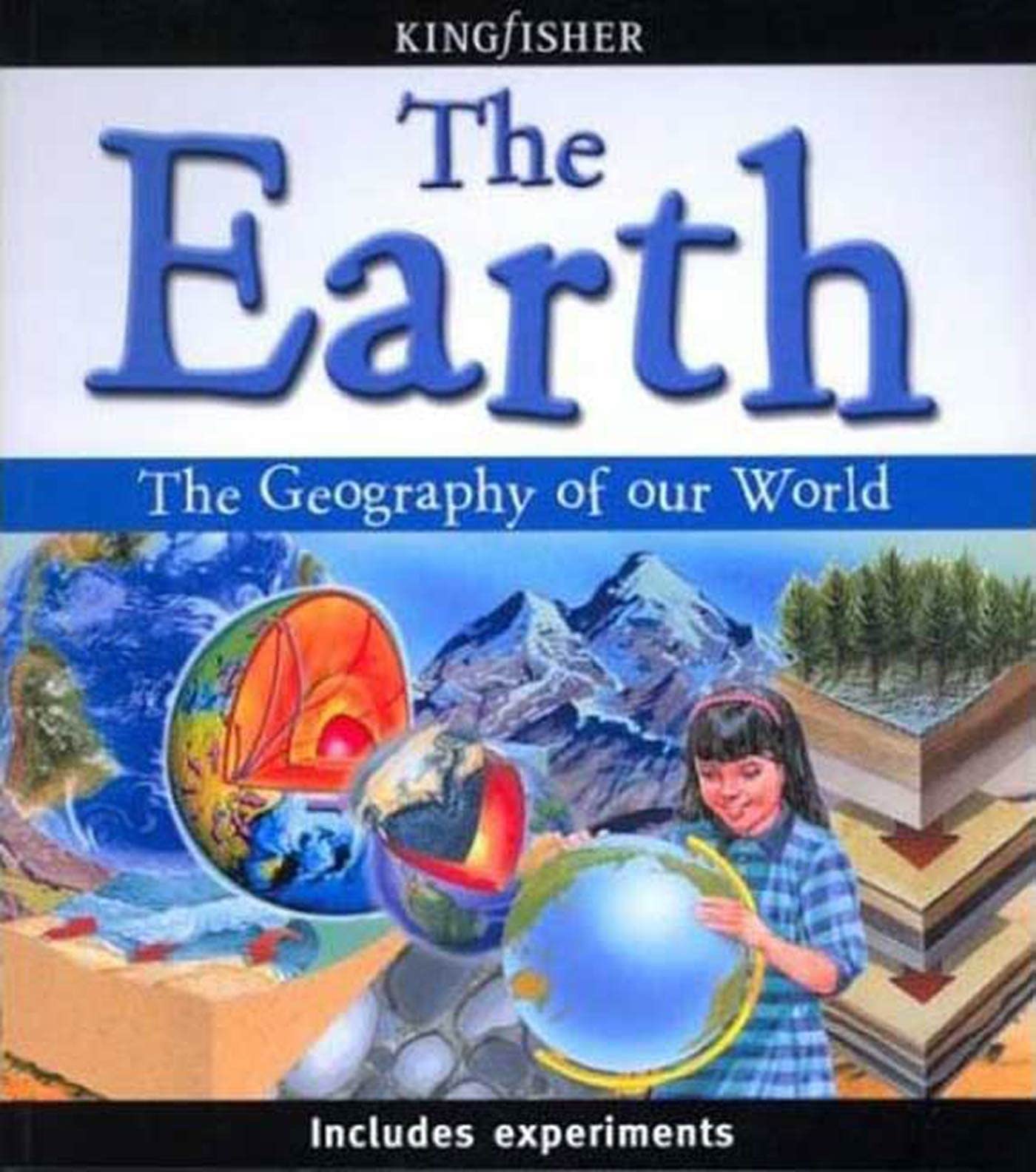 The Earth: The Geography of Our World