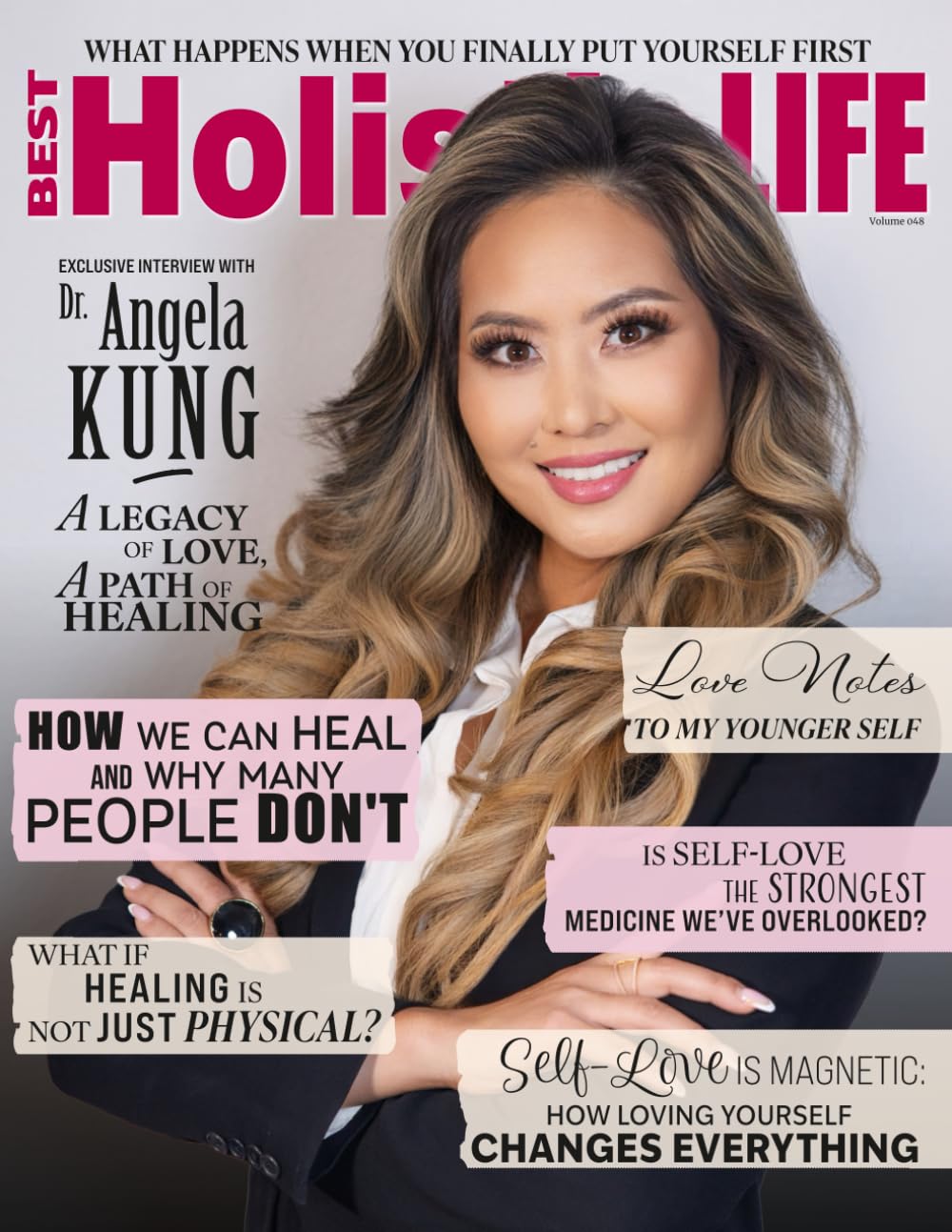 Best Holistic Life Magazine Volume 048: Best Holistic Life Magazine – February Issue: Self-Love, Healing, Relationships, and Mind-Body Wellness for Women      Paperback – December 19, 2025