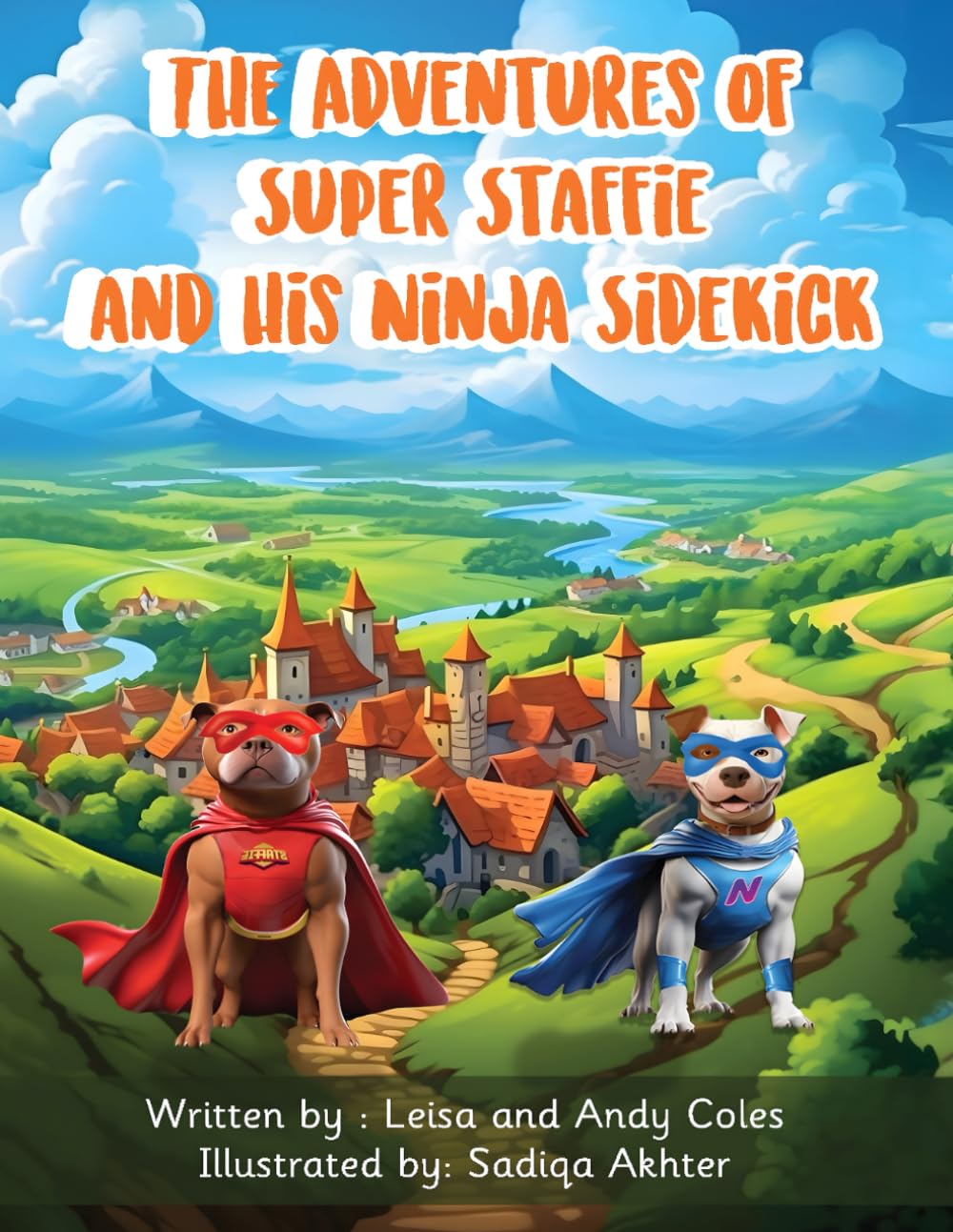 The Adventures of Super Staffie and his Ninja Sidekick