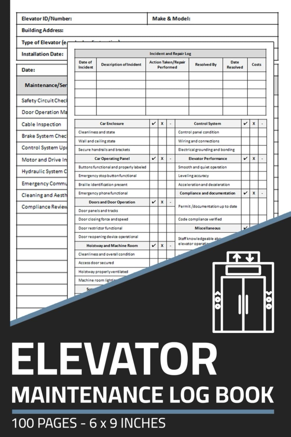 Elevator Maintenance Log Book: Repair & Service Record with Inspection Checklist | Maintenance Logbook for Elevators