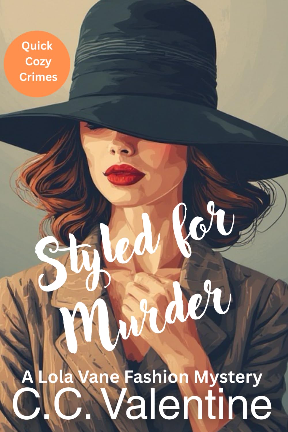 Styled For Murder (A Lola Vane Fashion Mystery)
