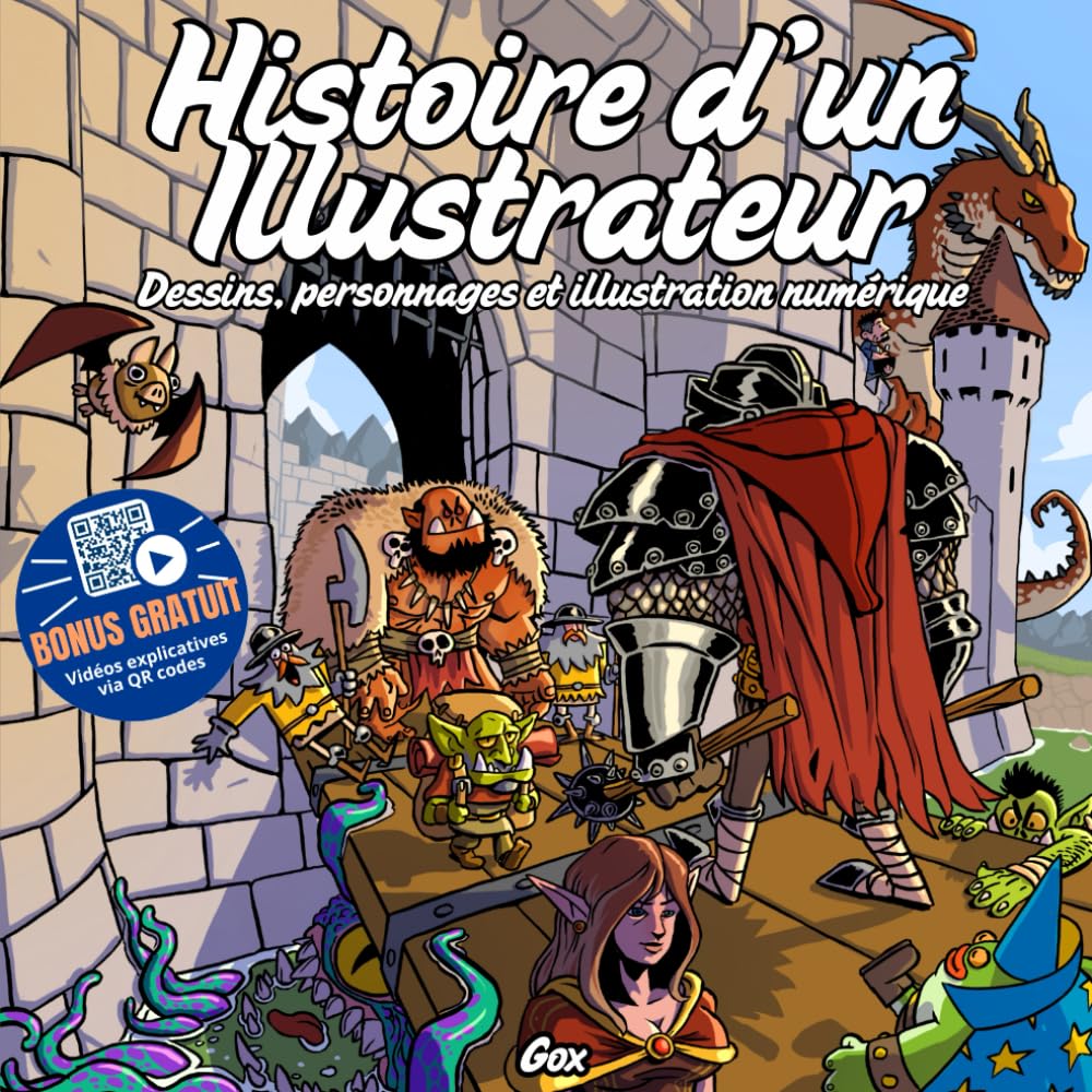 Histoire d'un Illustrateur: Dessins, personnages et illustration numérique
