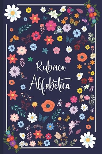 Rubrica Alfabetica: Organizzatore Alfabetico - Quaderno A5 con 4 pagine per ogni lettera - 108 pagine