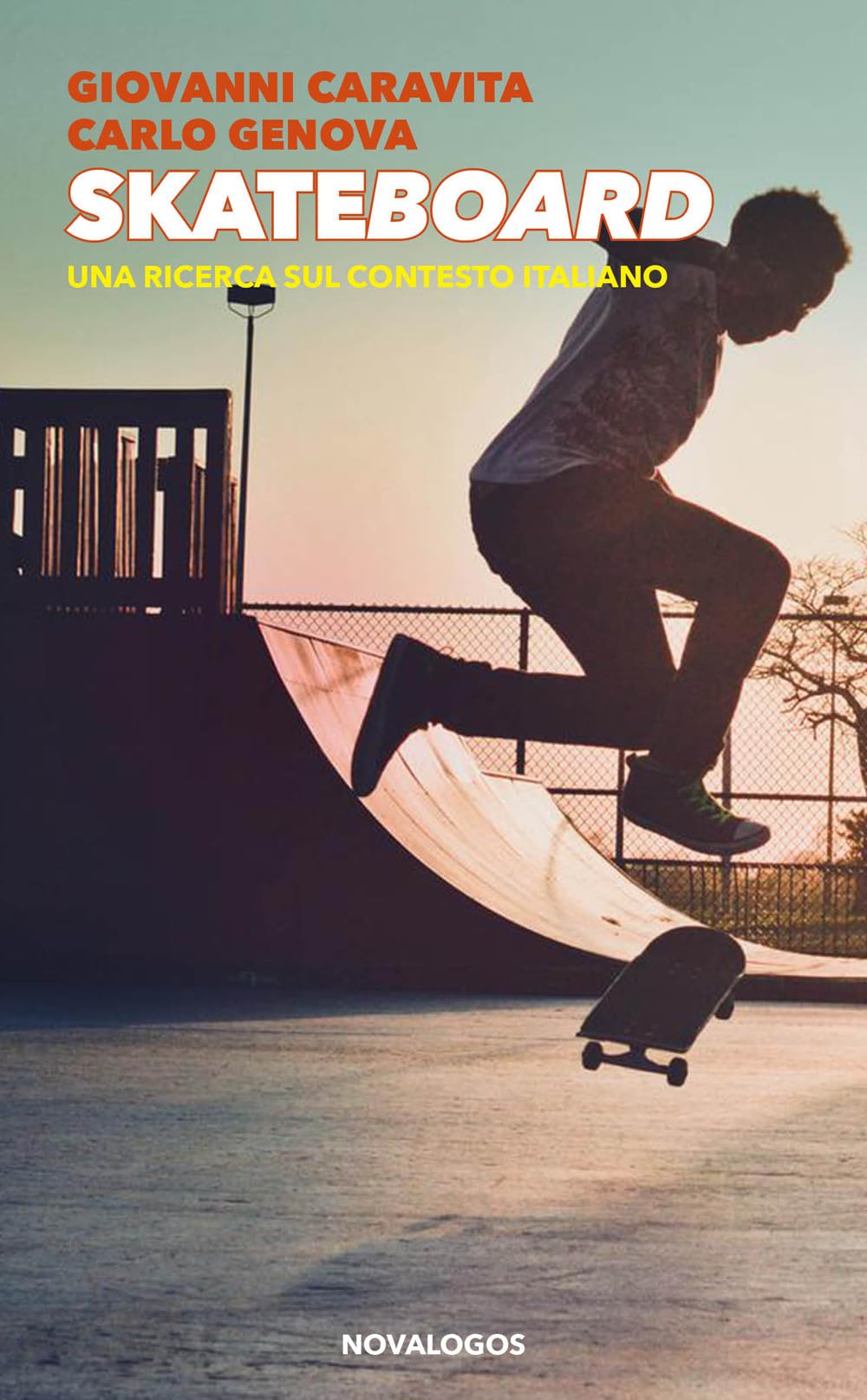 Skateboard. Una Ricerca Sul Contesto Italiano. Ediz. Integrale - 4
