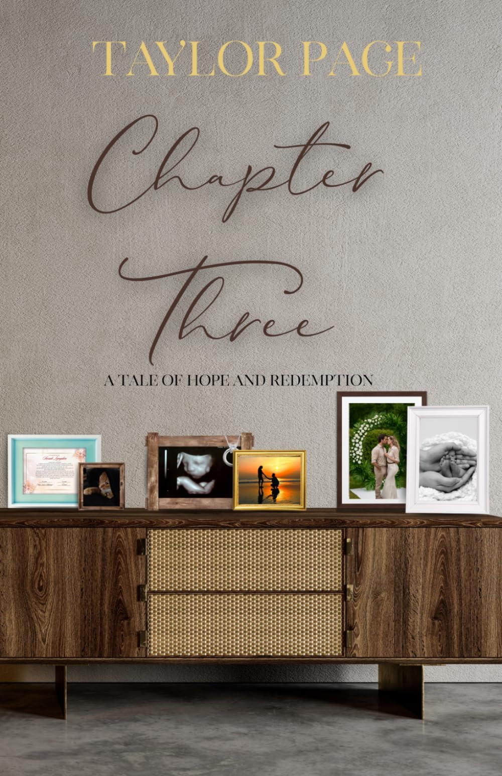 Chapter Three: A Tale Of Hope And Redemption: 3 (The Chapter Trilogy)