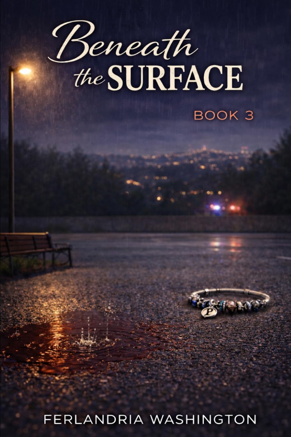 Beneath The Surface: A Toxic Lesbian Romance of Obsession & Betrayal (Final Book)