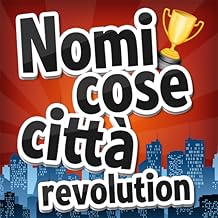 Nomi Cose Città Revolution
