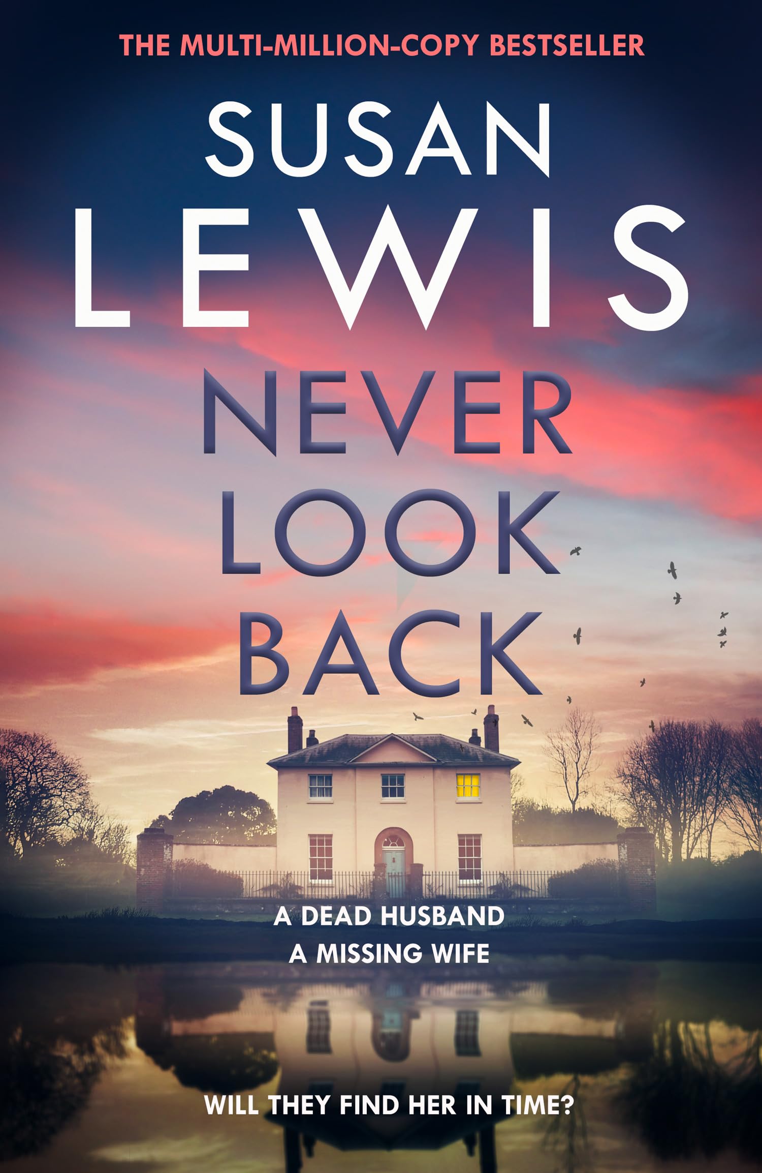 Never Look Back: The gripping new Cristy Ward thriller from the Sunday Times bestselling author!