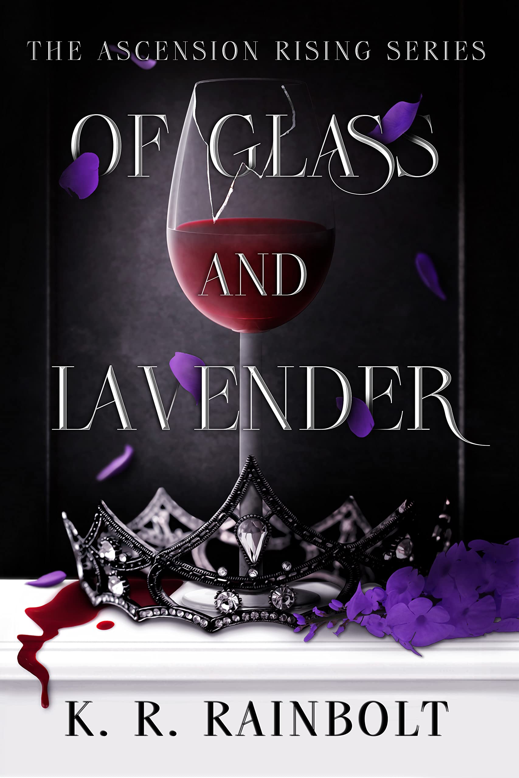 Of Glass and Lavender: The Ascension Rising Series - Book 1