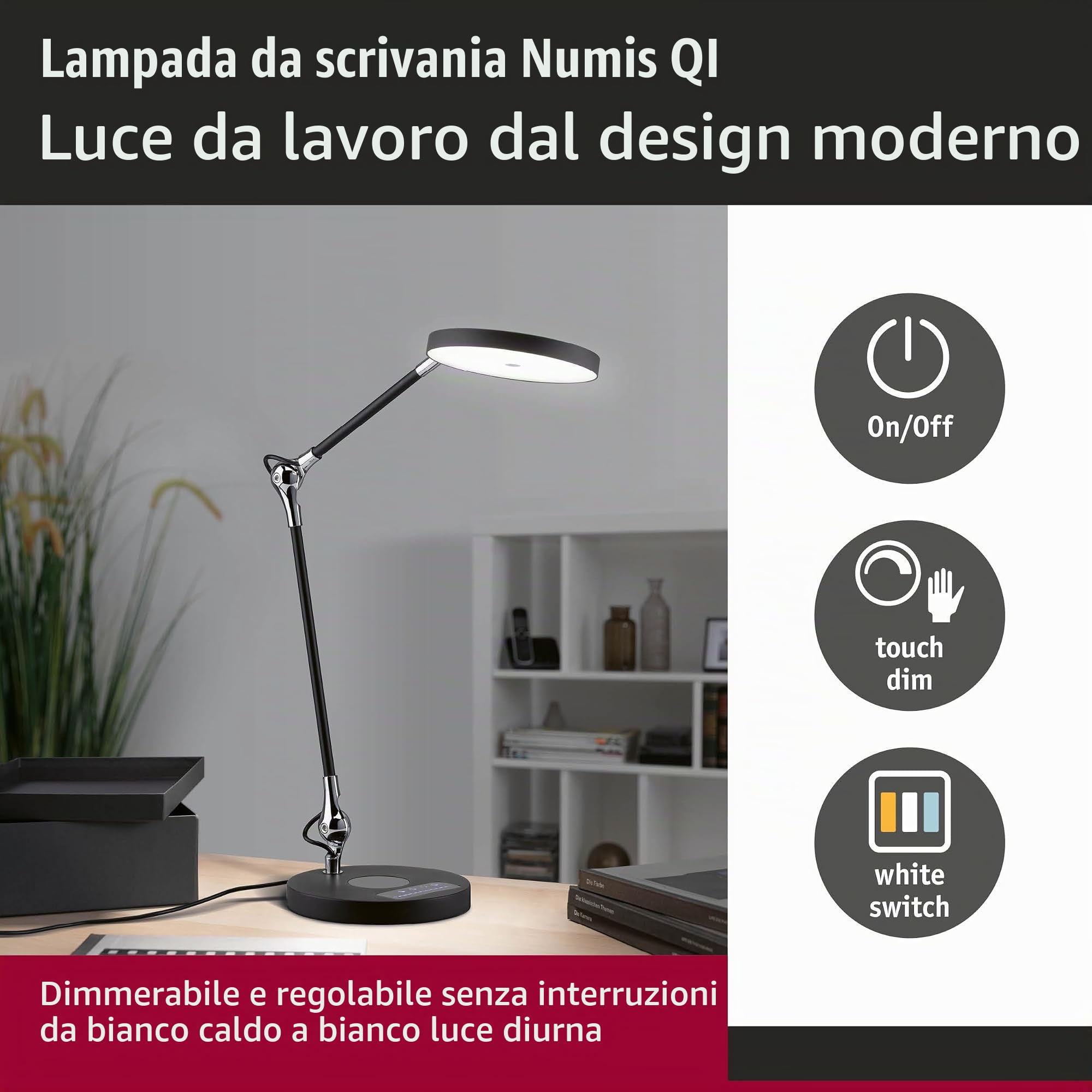 Paulmann 78910 Lampada da scrivania LED Numis TunableWhite Qi funzione di carica incl. 1 lampada per ufficio da 11 Watt dimmerabile nero luce di lavoro, bianco caldo a bianco naturale 2.700-6.500 K