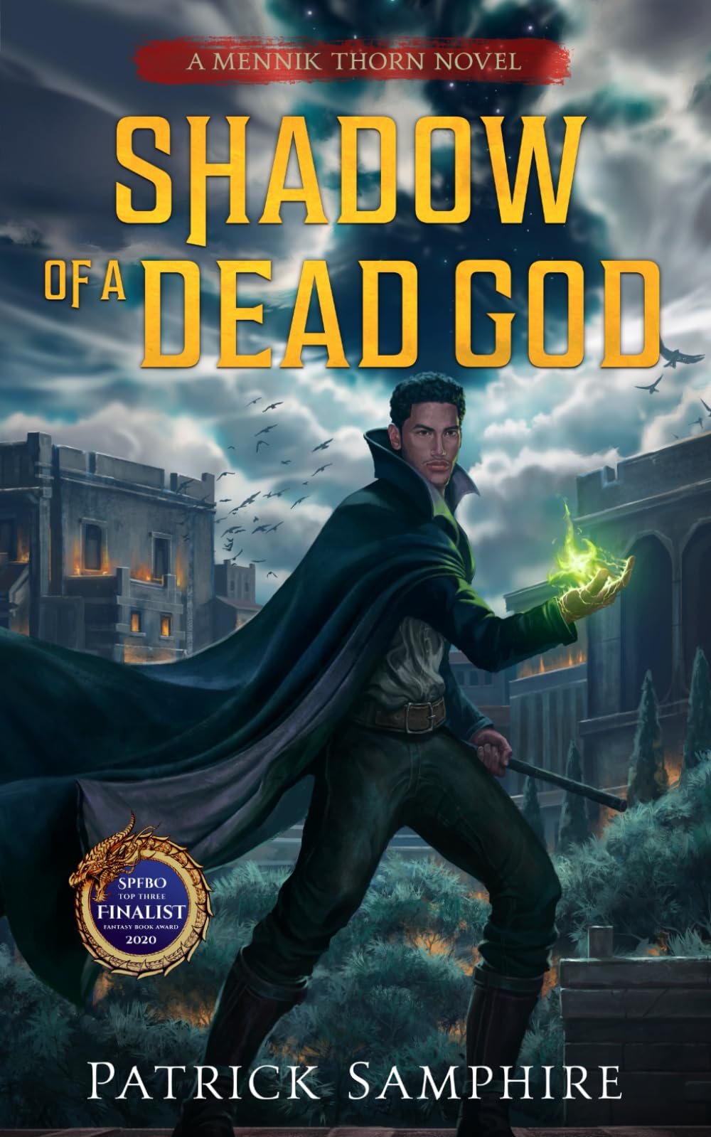 Shadow of a Dead God: A Mennik Thorn Novel