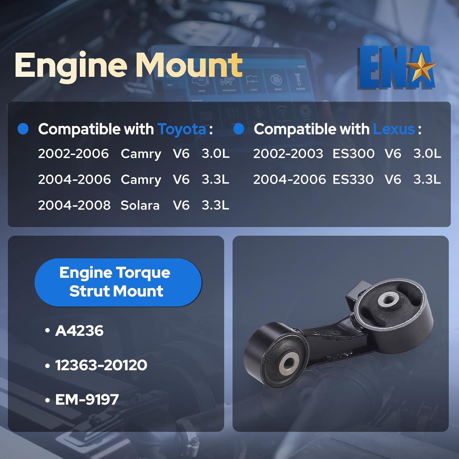 ENA Set of 1 Torque Strut Mount Compatible with Lexus Toyota ES330 Camry Solara 2002 2003 2004 2005 2006 2007 2008 V6 3.0L Auto Transmission Replacement for A4236
