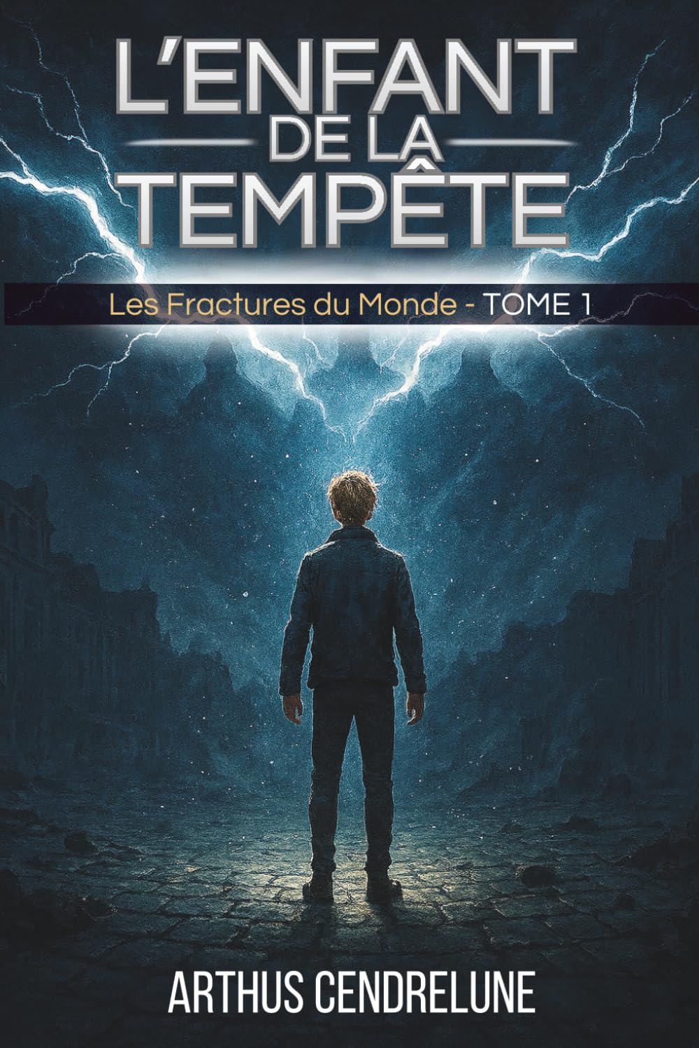 L'enfant de la tempête : Les Fractures du Monde.: Roman urban fantasy pour jeune adulte dans un monde magique et mythologique.