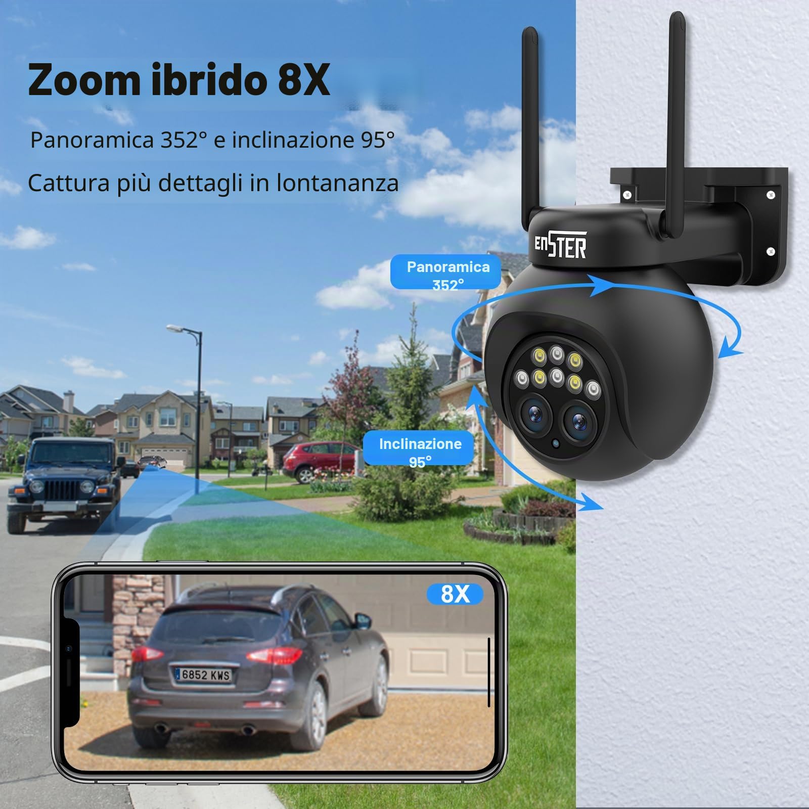 ENSTER PTZ Telecamera Wi-Fi Esterno con Doppio Obiettivo, 8X Zoom Híbrido,Visione Notturna a Colori,Audio Bidirezionale