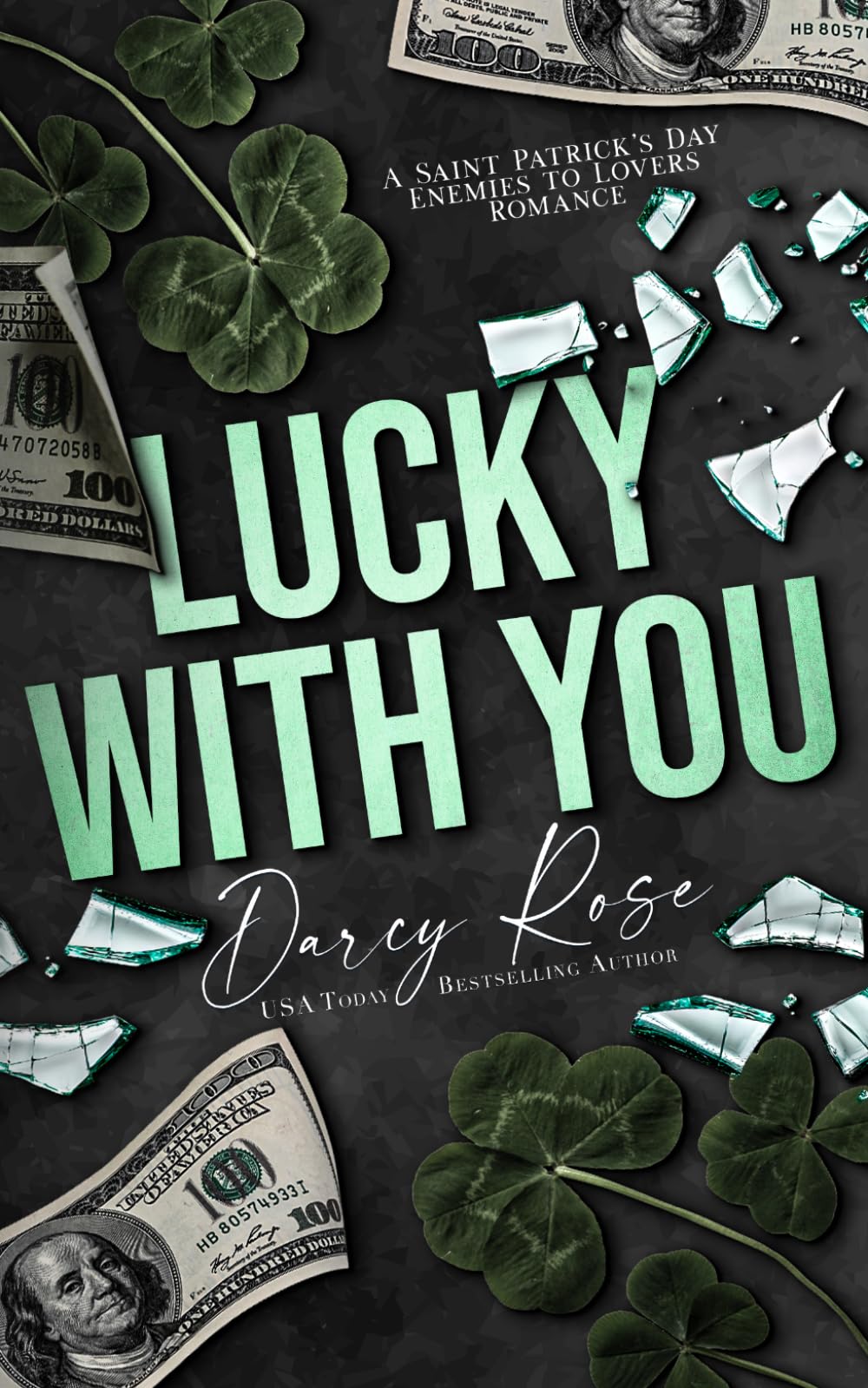 Lucky With You: A Saint Patrick’s Day Enemies to Lovers Romance (Spicy Holiday Collection)