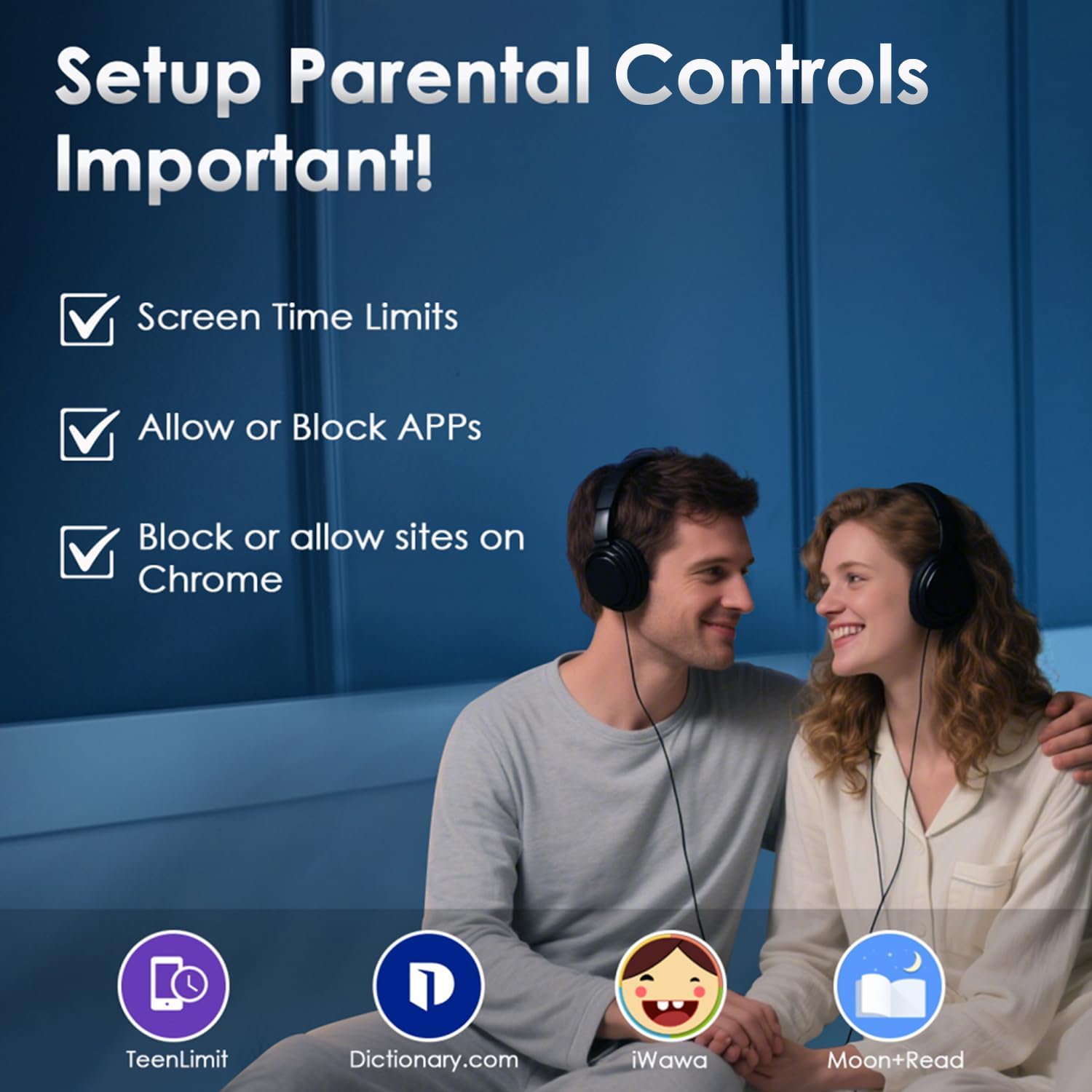 Image showing a couple using headphones with text indicating parental control features: Screen Time Limits, Allow or Block APPs, Block or allow sites on Chrome.