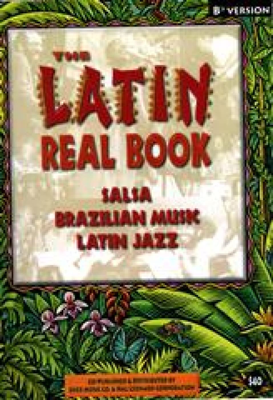 The Latin Real Book: Bb Instruments