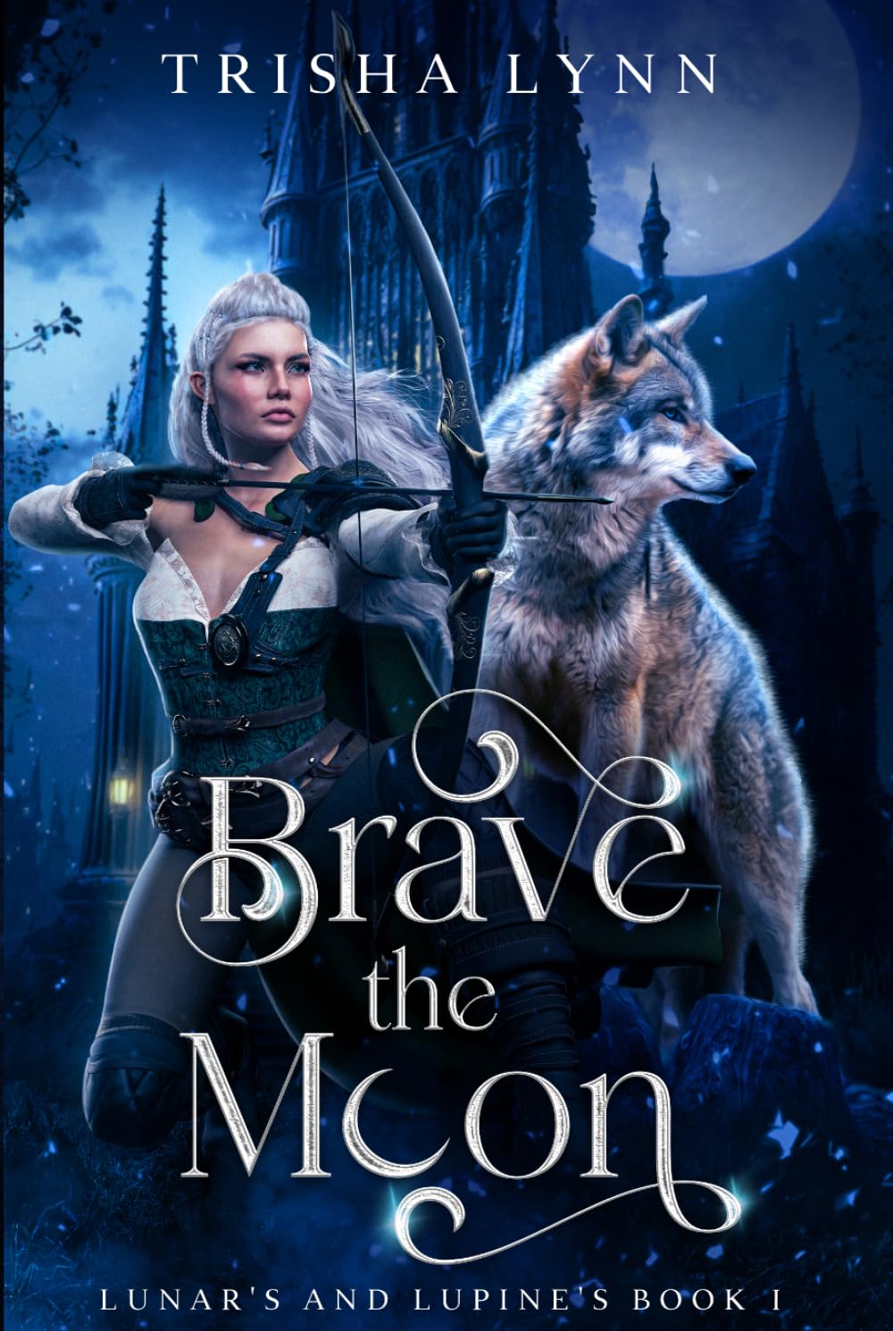 Brave the Moon: Lunar's and Lupine's Book 1